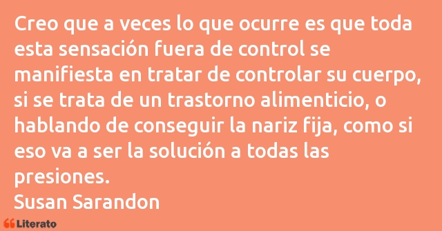 Frases de Susan Sarandon