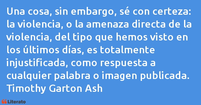 Frases de Timothy Garton Ash