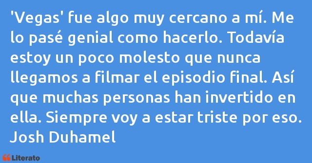 Frases de Josh Duhamel