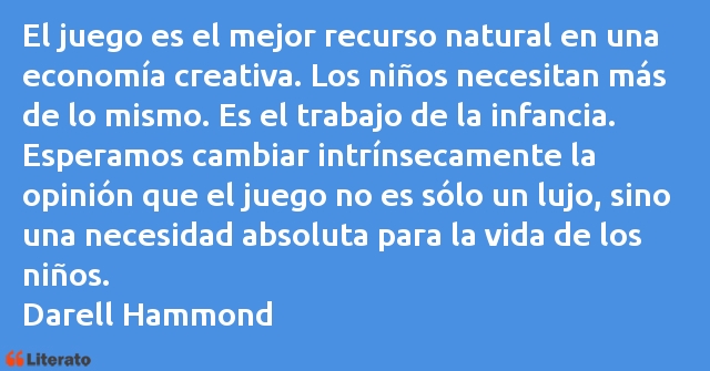 Frases de Darell Hammond