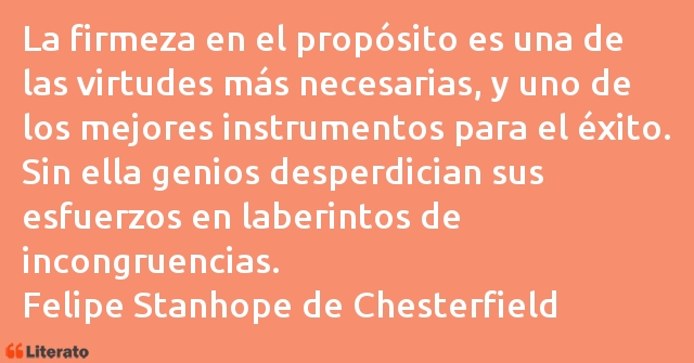 Frases de Felipe Stanhope de Chesterfield