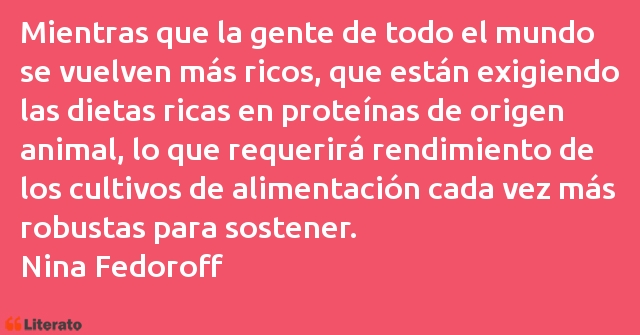 Frases de Nina Fedoroff