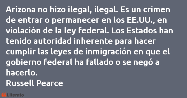 Frases de Russell Pearce