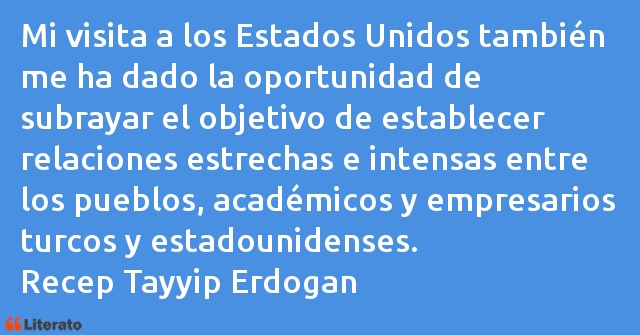 Frases de Recep Tayyip Erdogan