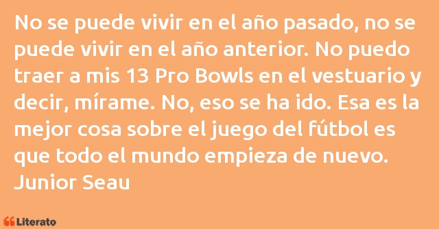 Frases de Junior Seau