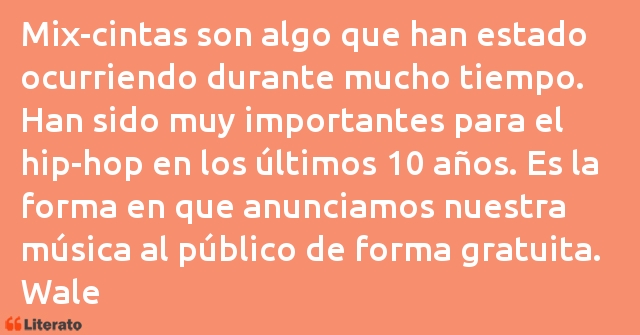 Frases de Wale