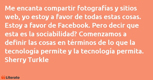 Frases de Sherry Turkle