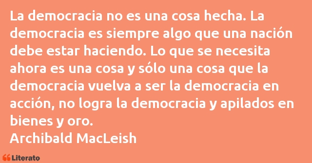 Frases de Archibald MacLeish