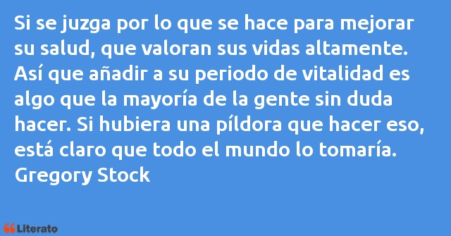 Frases de Gregory Stock