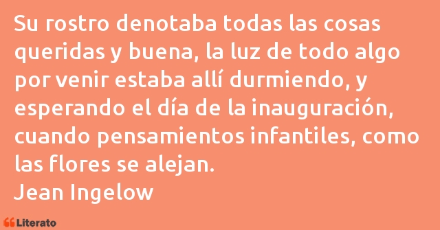 Frases de Jean Ingelow