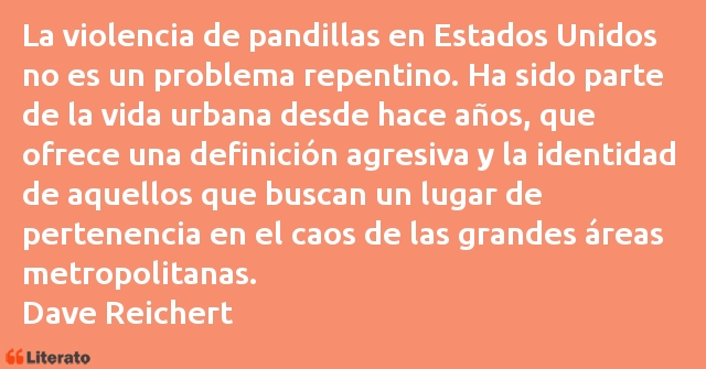 Frases de Dave Reichert