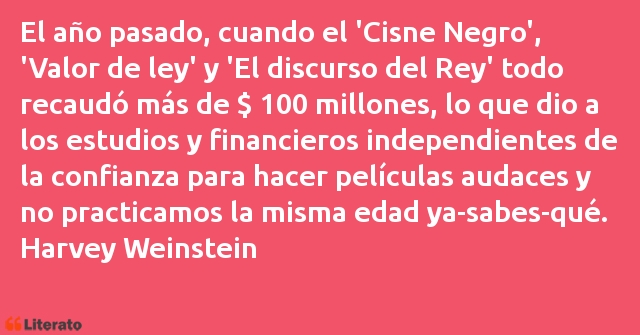 Frases de Harvey Weinstein