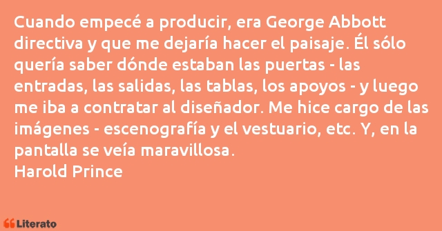 Frases de Harold Prince