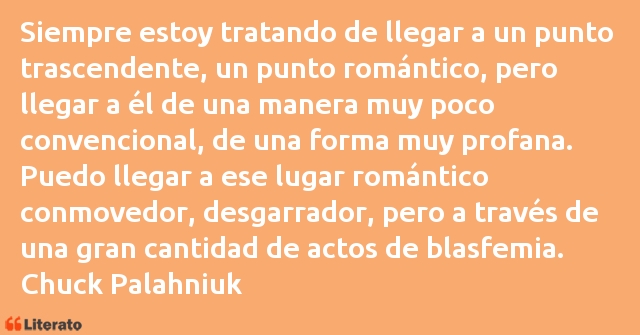 Frases de Chuck Palahniuk