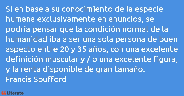 Frases de Francis Spufford