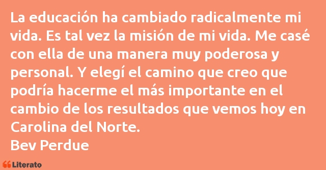 Frases de Bev Perdue