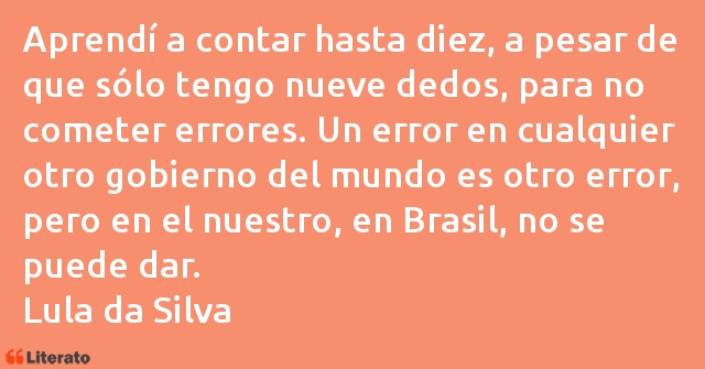 Frases de Lula da Silva