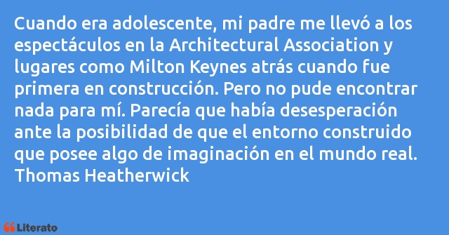Frases de Thomas Heatherwick