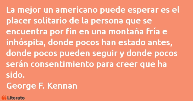 Frases de George F. Kennan