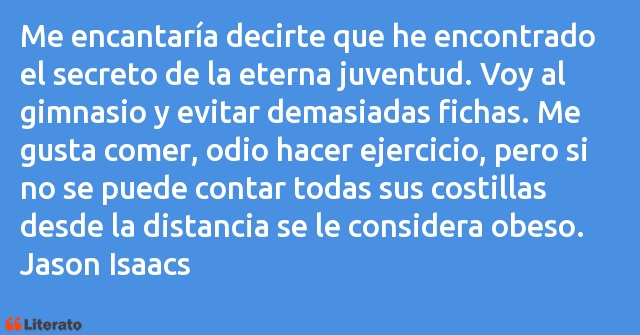 Frases de Jason Isaacs