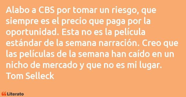 Frases de Tom Selleck