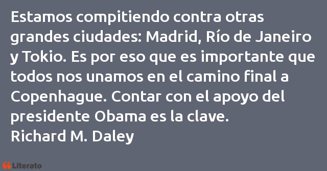 Frases de Richard M. Daley