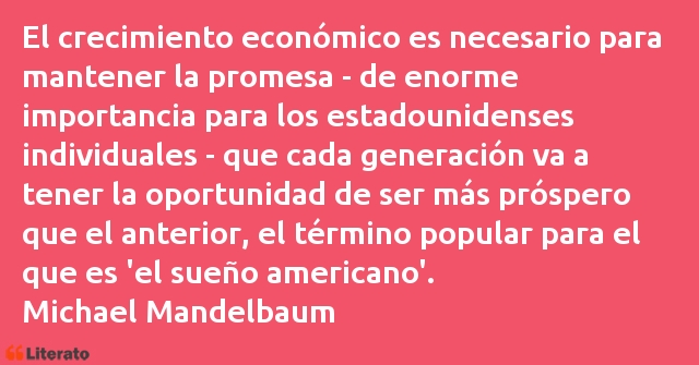 Frases de Michael Mandelbaum