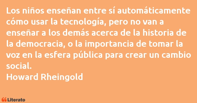 Frases de Howard Rheingold