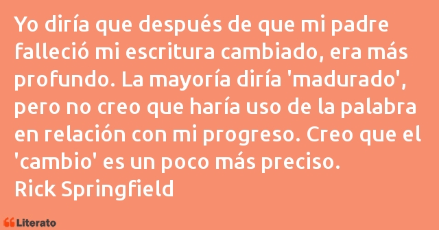 Frases de Rick Springfield