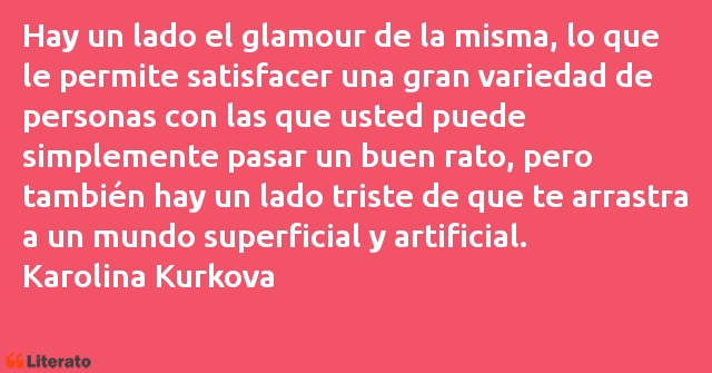 Frases de Karolina Kurkova