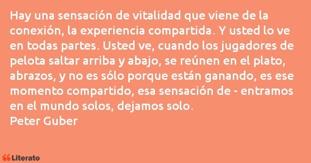 Frases de Peter Guber