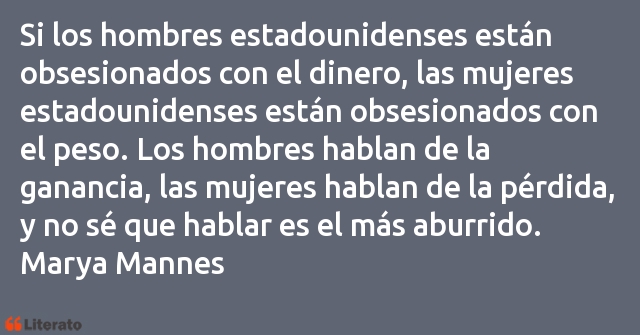 Frases de Marya Mannes