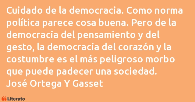 Frases de José Ortega Y Gasset