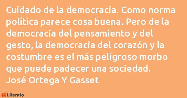 Frases de José Ortega Y Gasset