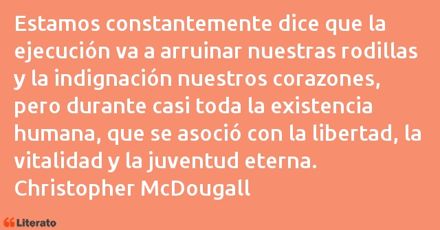 Frases de Christopher McDougall