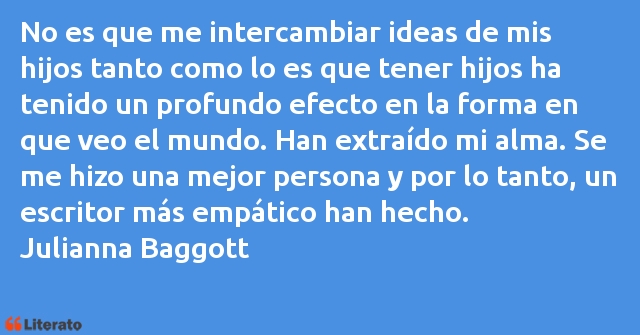 Frases de Julianna Baggott