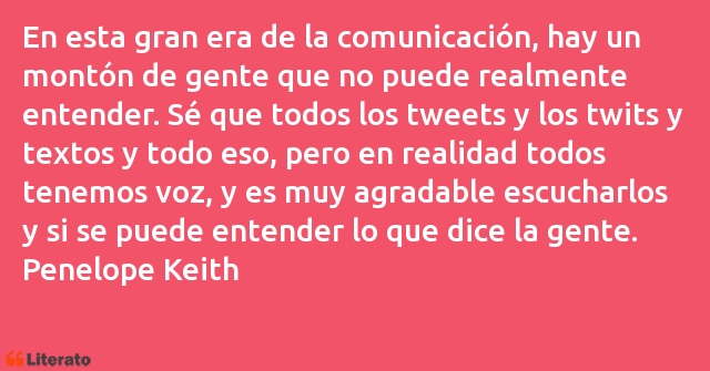 Frases de Penelope Keith