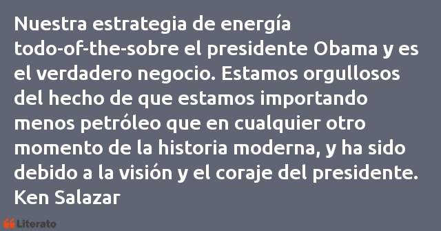 Frases de Ken Salazar