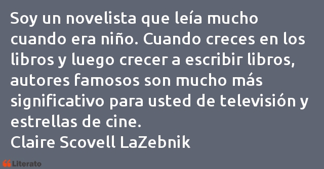 Frases de Claire Scovell LaZebnik