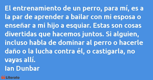 Frases de Ian Dunbar