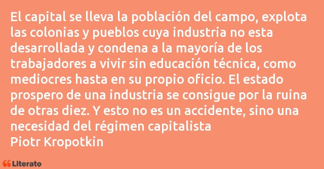 Frases de Piotr Kropotkin