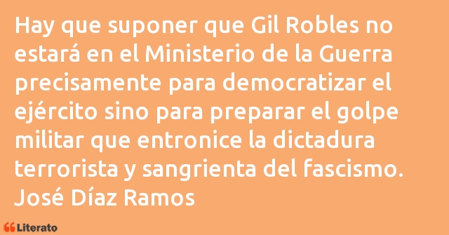 Frases de José Díaz Ramos