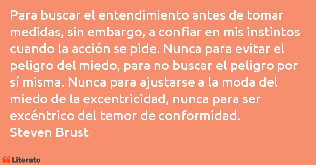 Frases de Steven Brust