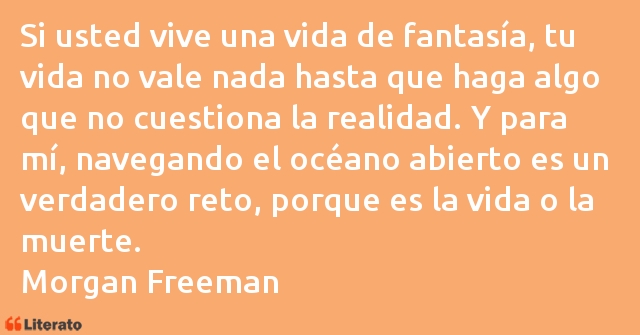 Frases de Morgan Freeman