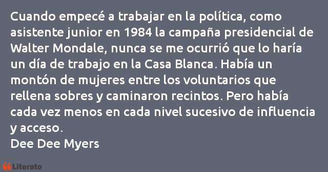 Frases de Dee Dee Myers