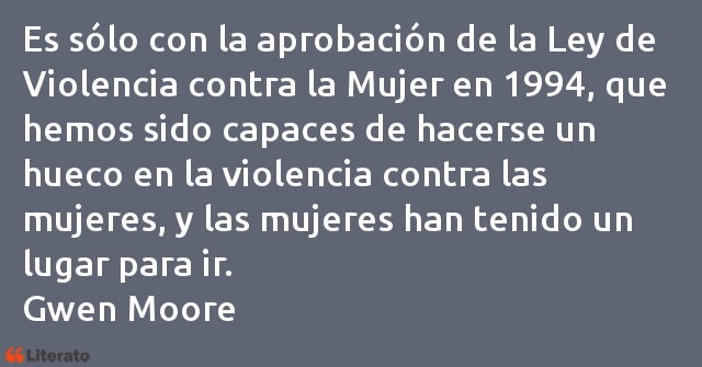 Frases de Gwen Moore