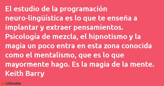 Frases de Keith Barry