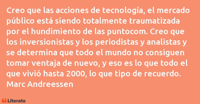 Frases de Marc Andreessen