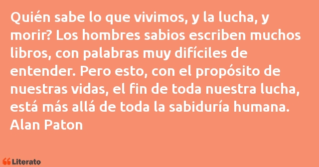 Frases de Alan Paton