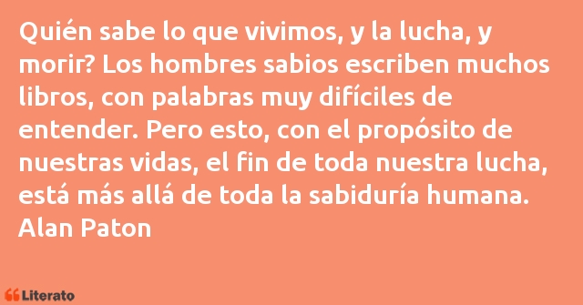 Frases de Alan Paton